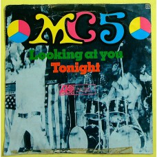 MC5 Tonight / Looking At You (Atlantic 70407) Germany 1969 PS 45